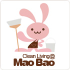 Clean Living@Mao Bao